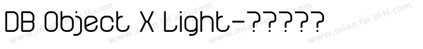DB Object X Light字体转换